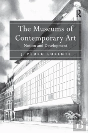 The Museums Of Contemporary Art