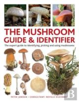 The Mushroom Guide & Identifer