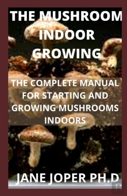 Bertrand.pt - The Mushroom Indoor Growing
