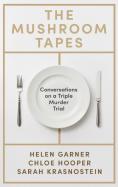 The Mushroom Tapes