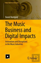 The Music Business And Digital Impacts