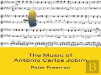 The Music Of Antonio Carlos Jobim