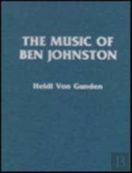 The Music Of Ben Johnston