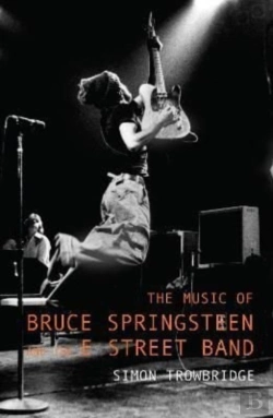 Bertrand.pt - The Music Of Bruce Springsteen And The E Street Band
