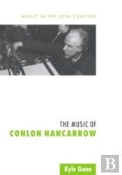 The Music Of Conlon Nancarrow