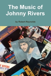 The Music Of Johnny Rivers