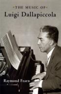 The Music Of Luigi Dallapiccola