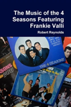 Bertrand.pt - The Music Of The 4 Seasons Featuring Frankie Valli