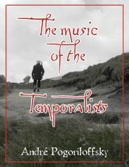 The Music Of The Temporalists