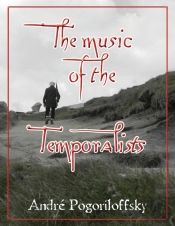 The Music Of The Temporalists