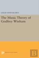 The Music Theory Of Godfrey Winham