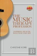 The Music Therapy Profession