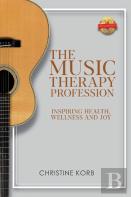 The Music Therapy Profession