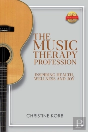 The Music Therapy Profession