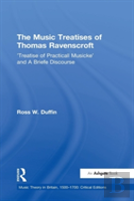 The Music Treatises Of Thomas Ravenscroft