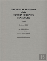 The Musical Tradition Of The Eastern European Synagogue
