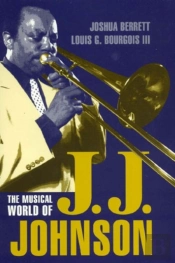 The Musical World Of J.J.Johnson