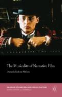 The Musicality Of Narrative Film