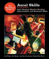 The Musician'S Guide To Aural Skills
