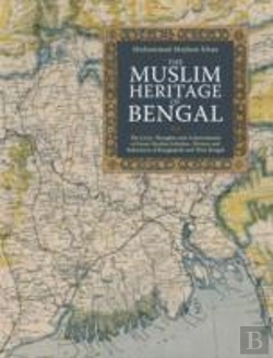 Bertrand.pt - The Muslim Heritage Of Bengal