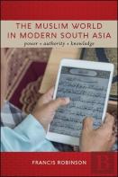 The Muslim World In Modern South Asia