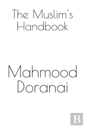 The Muslim'S Handbook