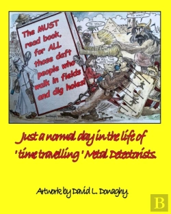 Bertrand.pt - The Must Read Book For All Those Daft People Who Walk In Fields And Dig Holes.