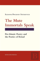 The Mute Immortals Speak