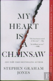 The My Heart Is A Chainsaw