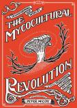 The Mycocultural Revolution