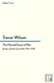 The Myriad Faces Of War