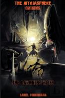 The Myriasphere Origins The Darkness Rises