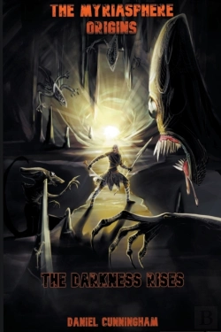 Bertrand.pt - The Myriasphere Origins The Darkness Rises