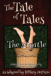 The Myrtle: A Funny Fairy Tale One Act P