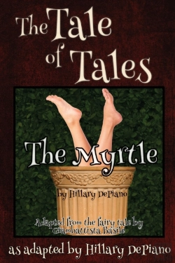 Bertrand.pt - The Myrtle: A Funny Fairy Tale One Act P