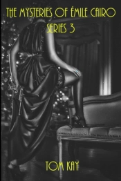 The Mysteries Of Emile Cairo