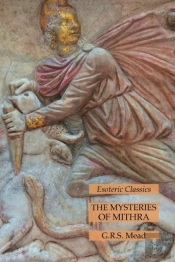 The Mysteries Of Mithra