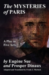 The Mysteries Of Paris: A Play In Five A
