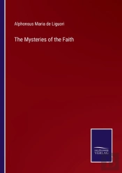 The Mysteries Of The Faith