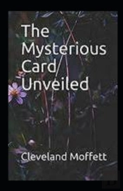 The Mysterious Card Unveiled Illustrated