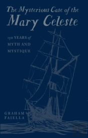 The Mysterious Case Of The Mary Celeste