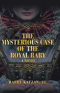 The Mysterious Case Of The Royal Baby