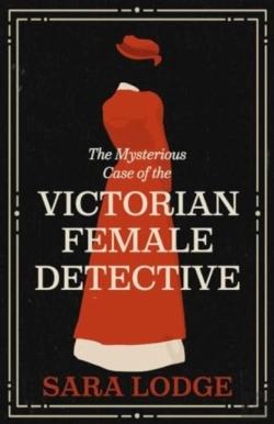Bertrand.pt - The Mysterious Case Of The Victorian Female Detective