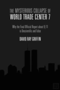Bertrand.pt - The Mysterious Collapse Of World Trade Center 7