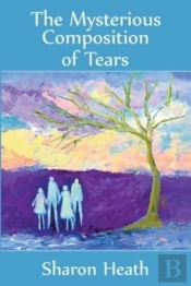 The Mysterious Composition Of Tears