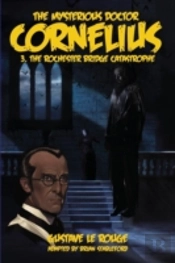 The Mysterious Doctor Cornelius 3: The R