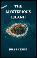 The Mysterious Island Annotated