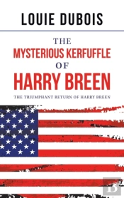 The Mysterious Kerfuffle Of Harry Breen