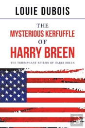 The Mysterious Kerfuffle Of Harry Breen