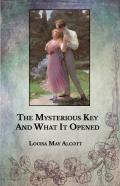 The Mysterious Key And What It Opened